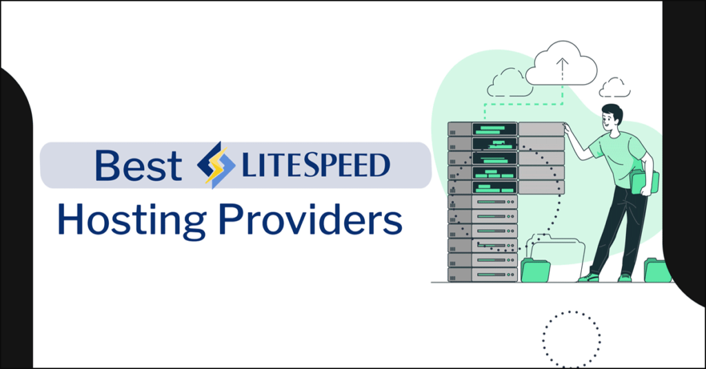 best LiteSpeed hosting providers