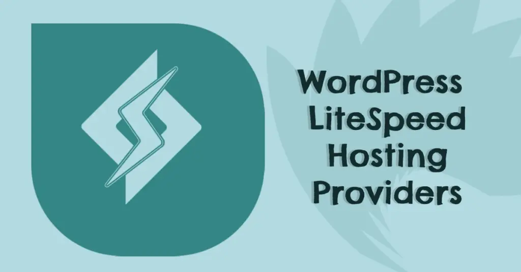 WordPress LiteSpeed Hosting Providers