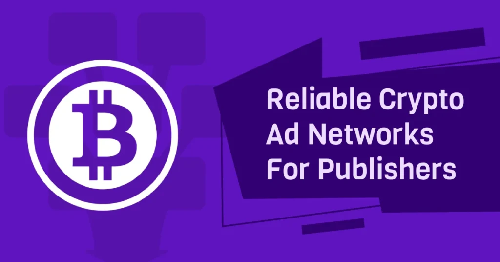 Crypto Ad Networks For Publishers