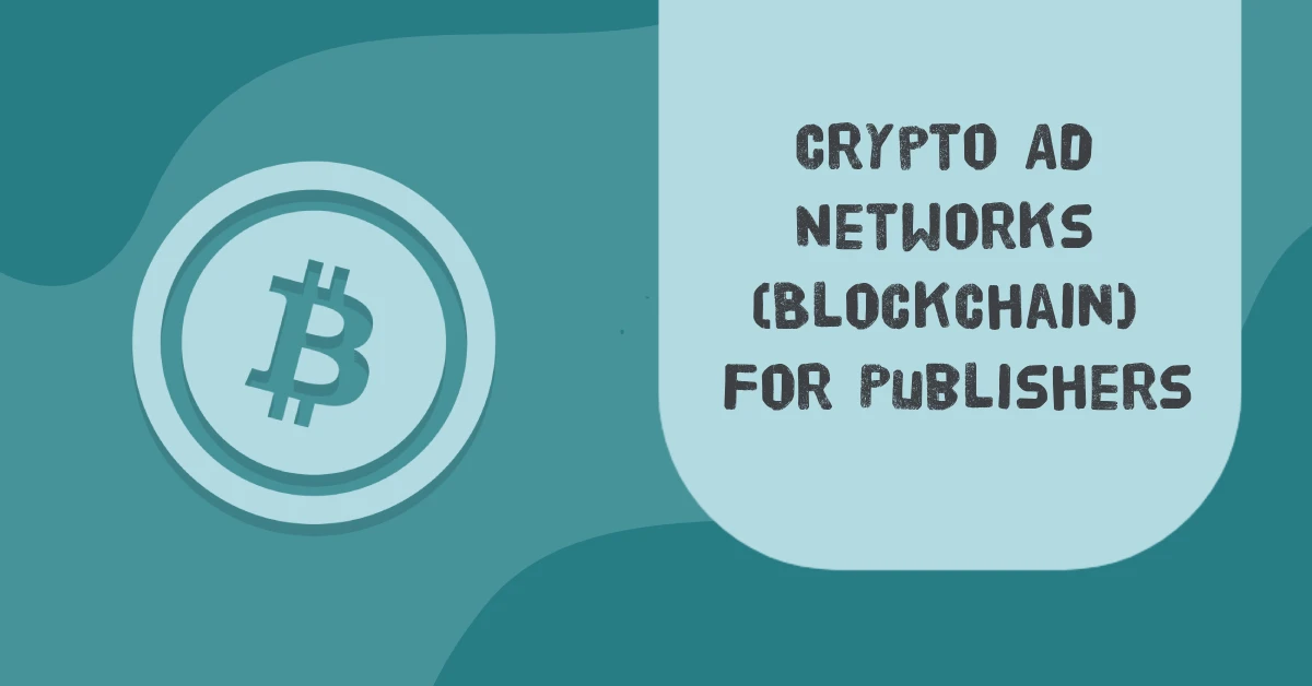 Crypto Ad Networks