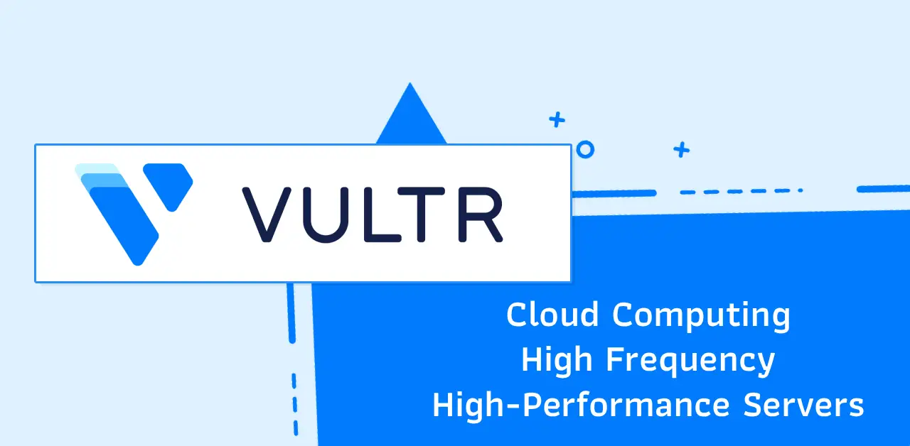Vultr Cloud Hosting
