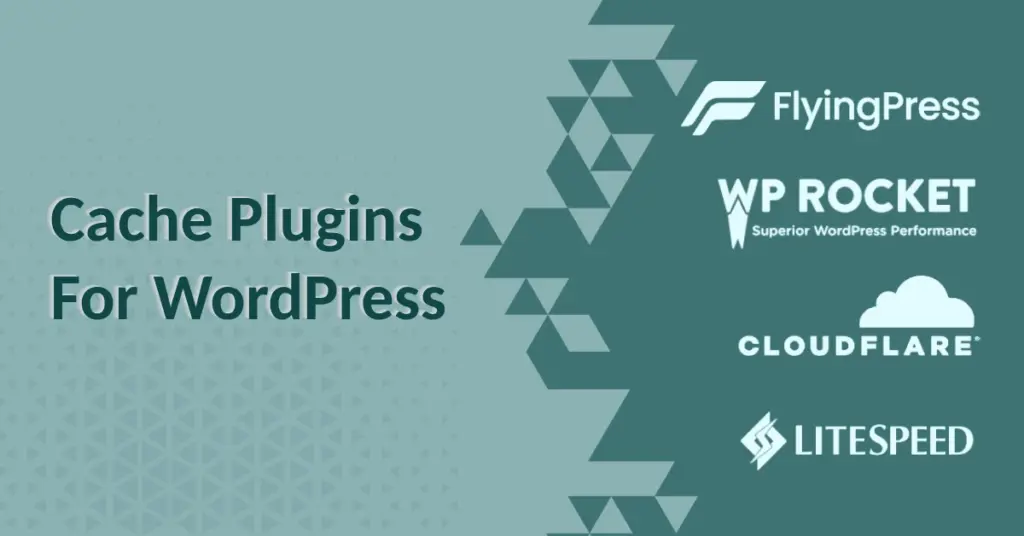 Cache Plugins For WordPress