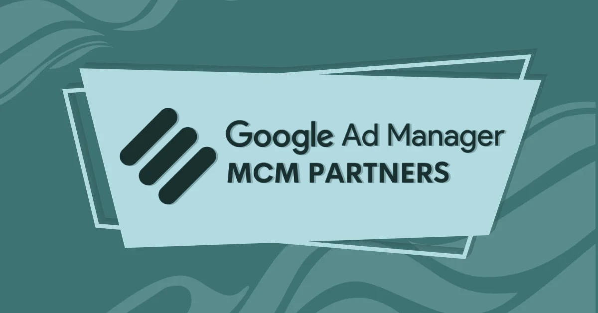 Google MCM Partners