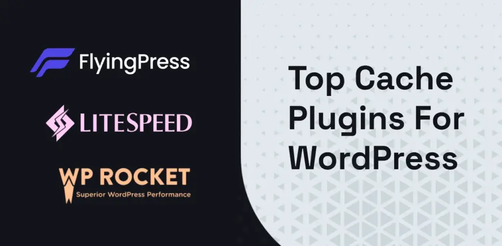 Top Free And Paid Cache Plugins For WordPress
