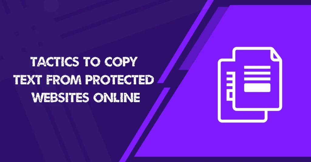 Copy Text From Protected Websites Online