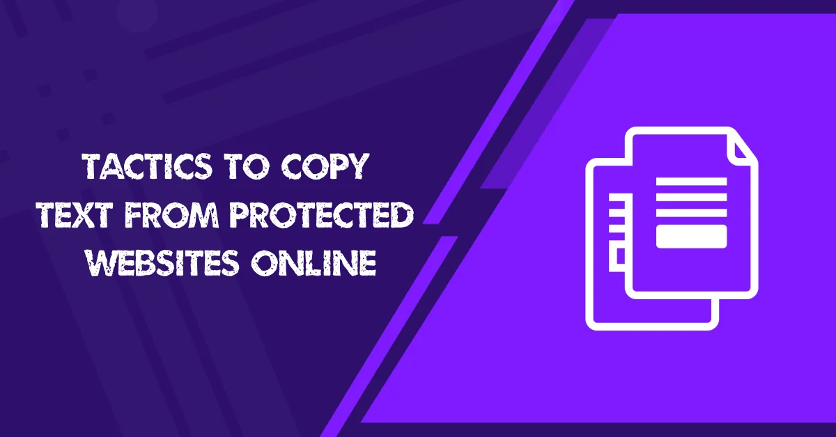 Copy Text From Protected Websites Online