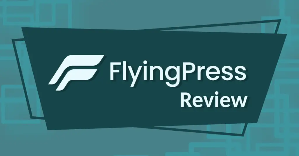 FlyingPress Review
