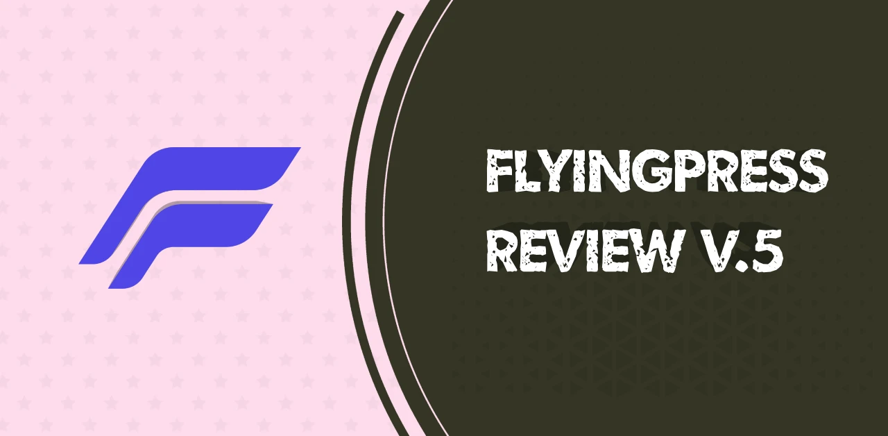 FlyingPress Review