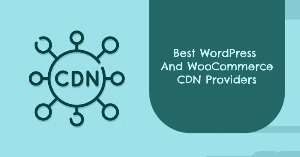 Best WordPress CDN Providers