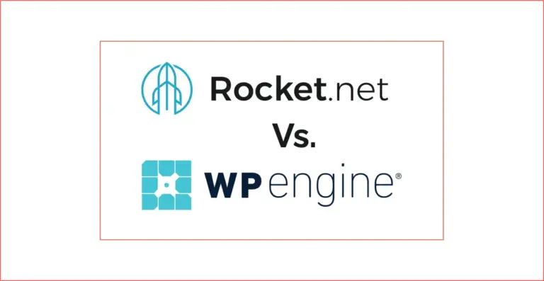 Rocket.net vs WP Engine