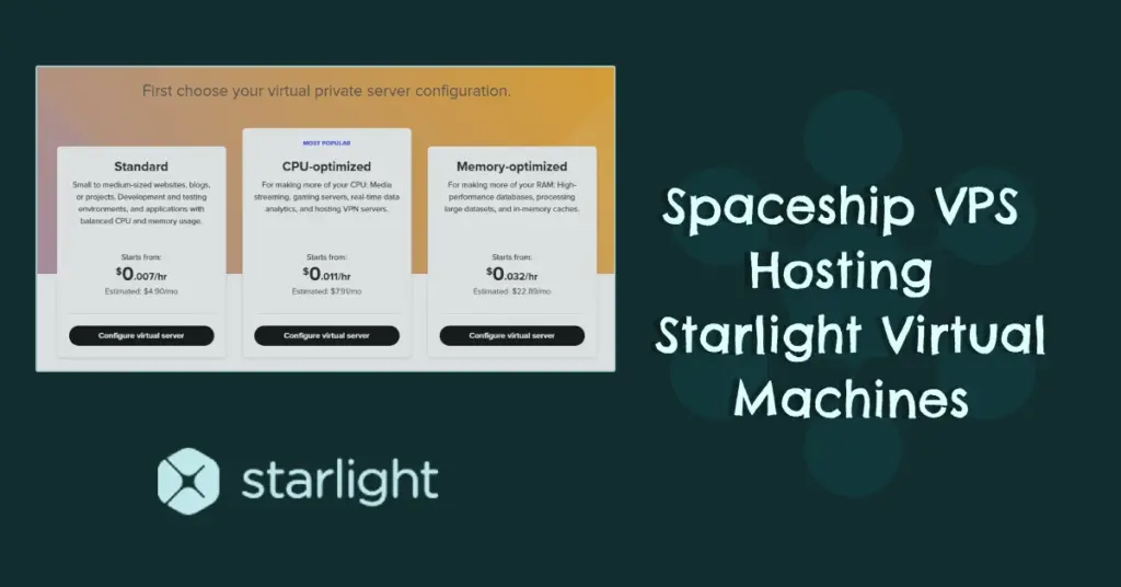 Spaceship VPS Hosting - Starlight Virtual Machines