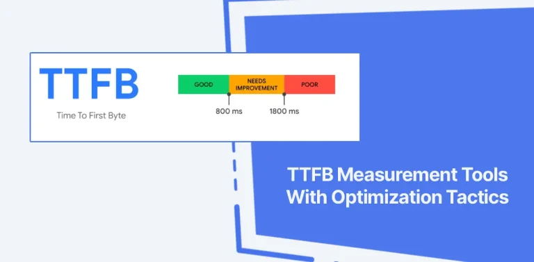 TTFB (Time to First Byte) Measurement Tools